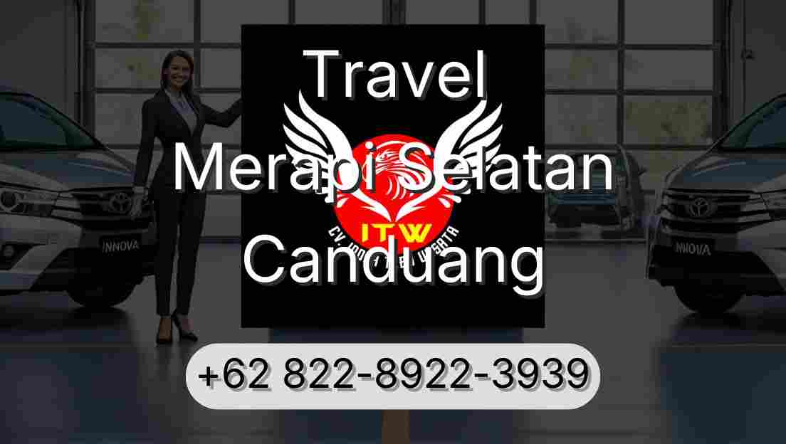 Travel Merapi Selatan Canduang