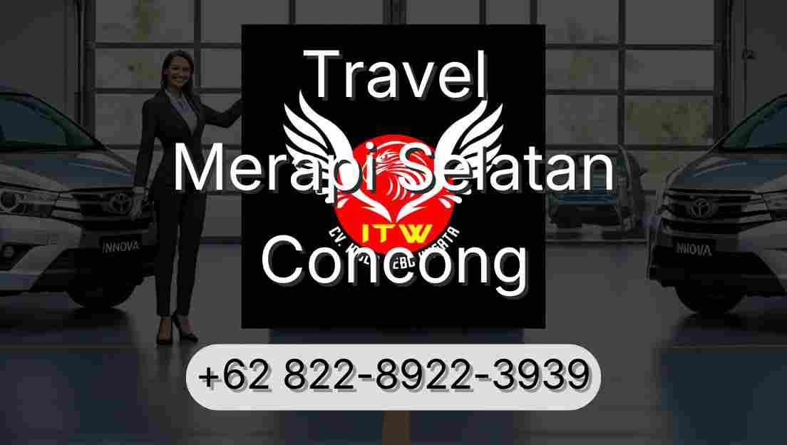 Travel Merapi Selatan Concong