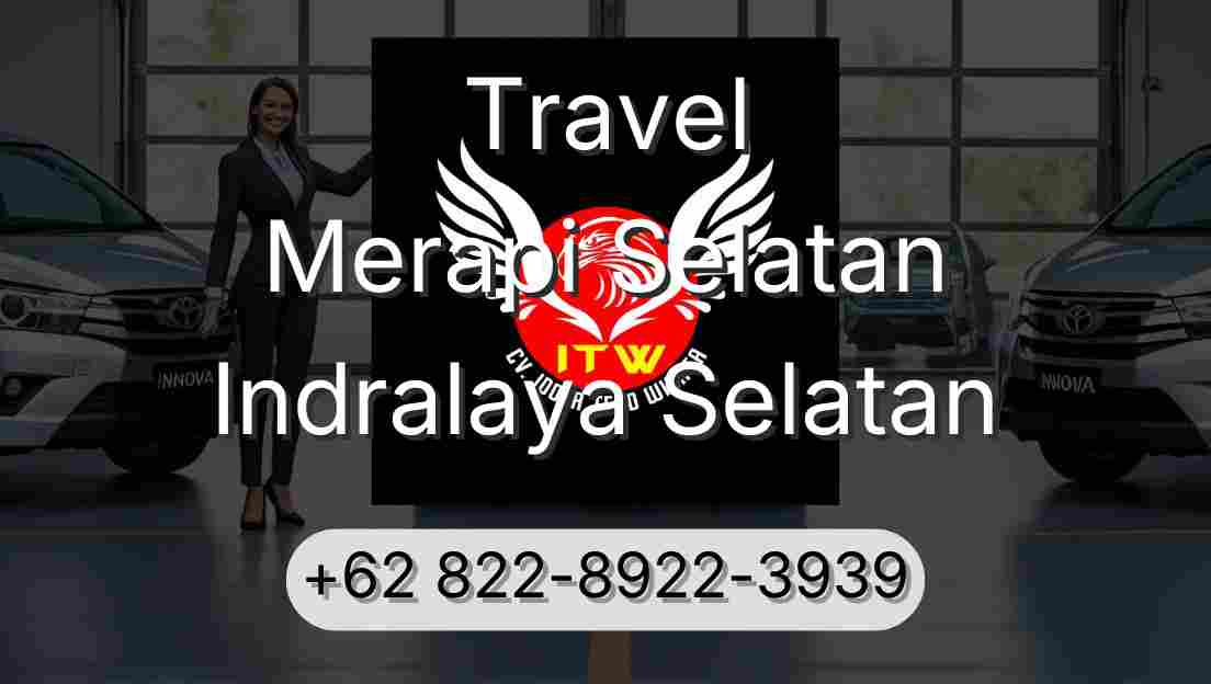 Travel Merapi Selatan Indralaya Selatan
