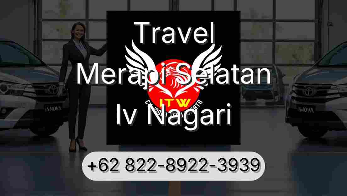 Travel Merapi Selatan Iv Nagari
