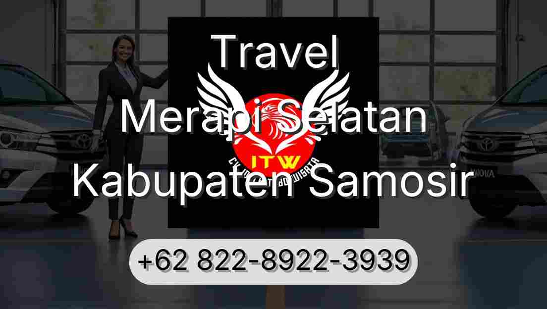 Travel Merapi Selatan Kabupaten Samosir
