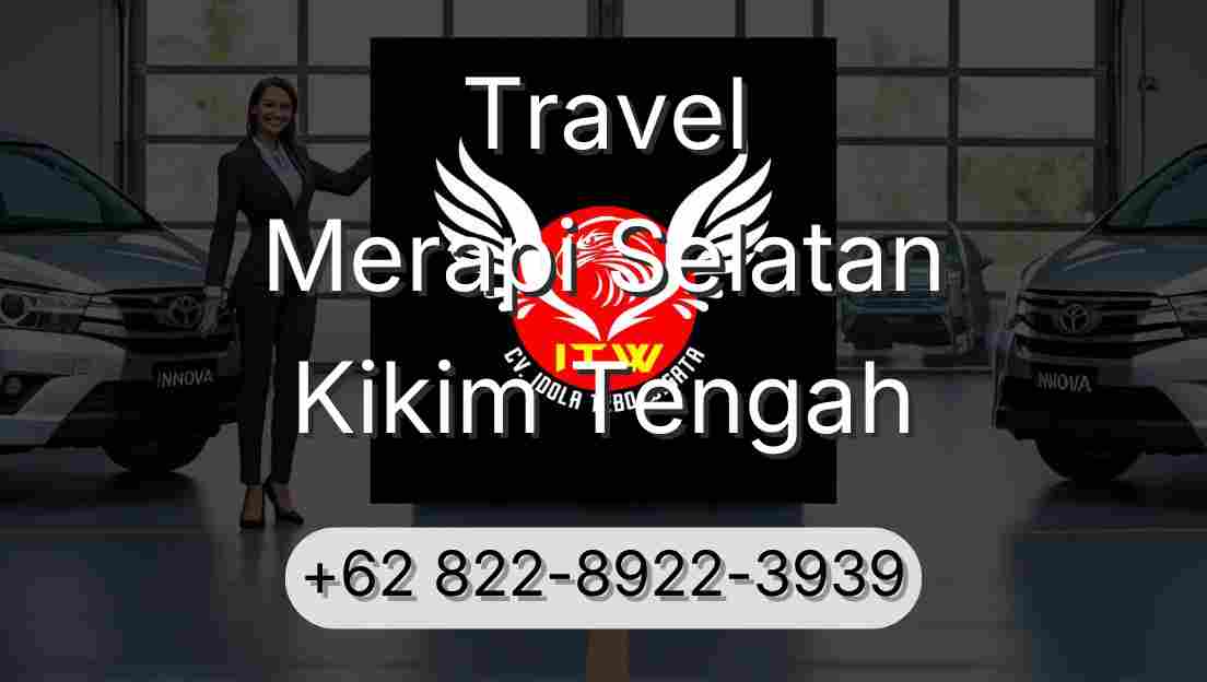 Travel Merapi Selatan Kikim Tengah