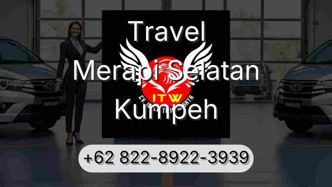 Travel Merapi Selatan Kumpeh