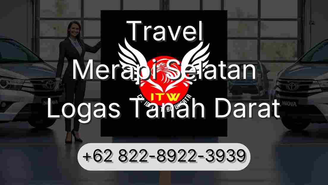 Travel Merapi Selatan Logas Tanah Darat