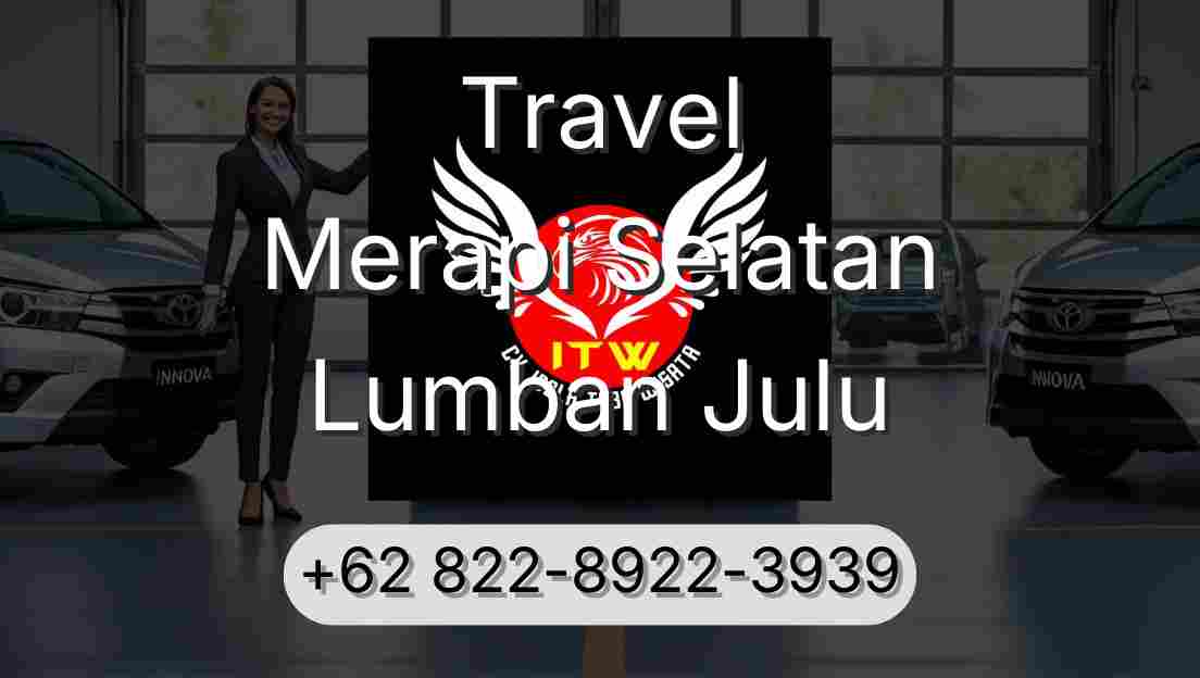 Travel Merapi Selatan Lumban Julu
