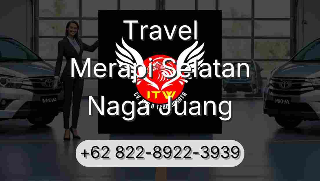 Travel Merapi Selatan Naga Juang