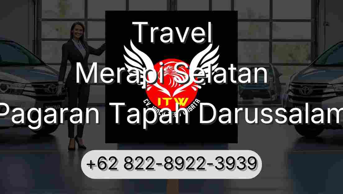 Travel Merapi Selatan Pagaran Tapah Darussalam