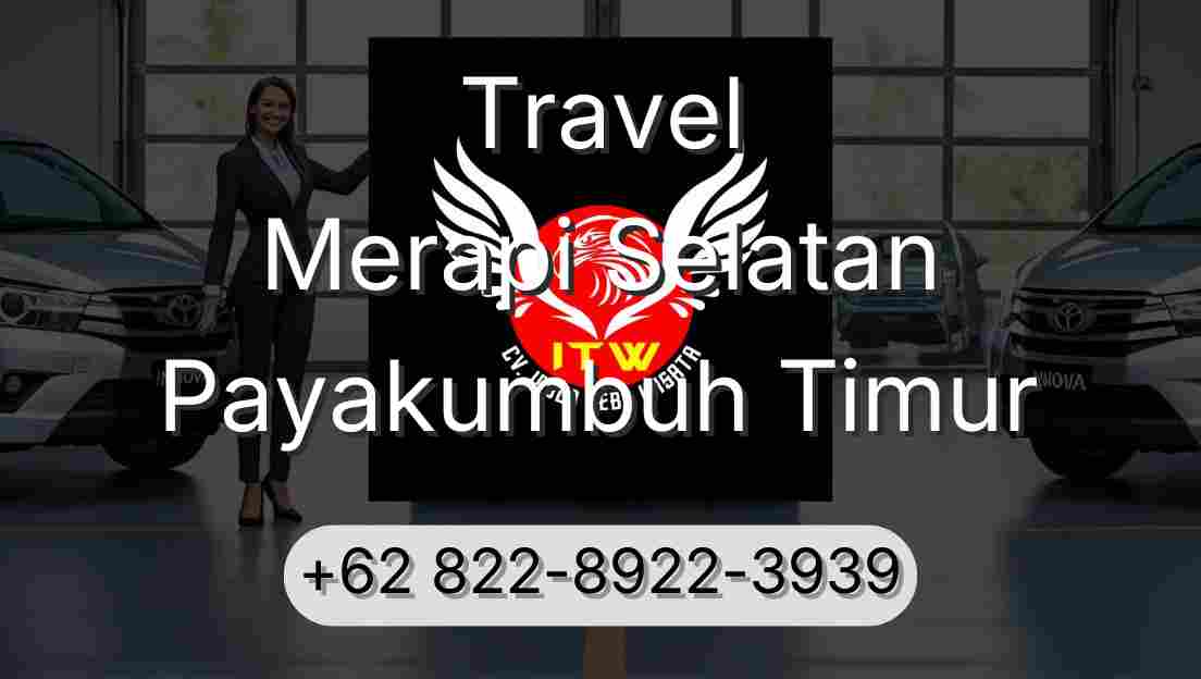 Travel Merapi Selatan Payakumbuh Timur