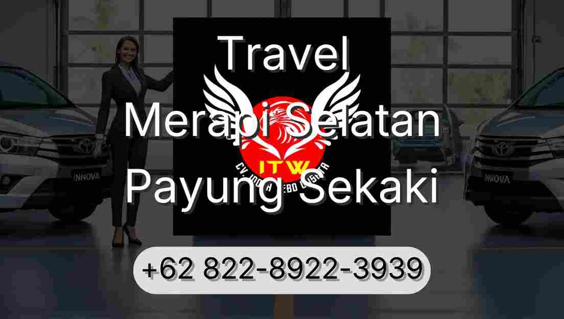 Travel Merapi Selatan Payung Sekaki