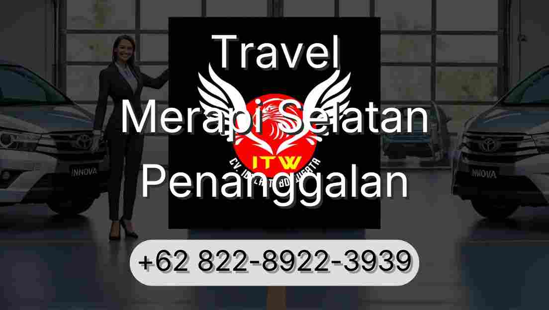 Travel Merapi Selatan Penanggalan