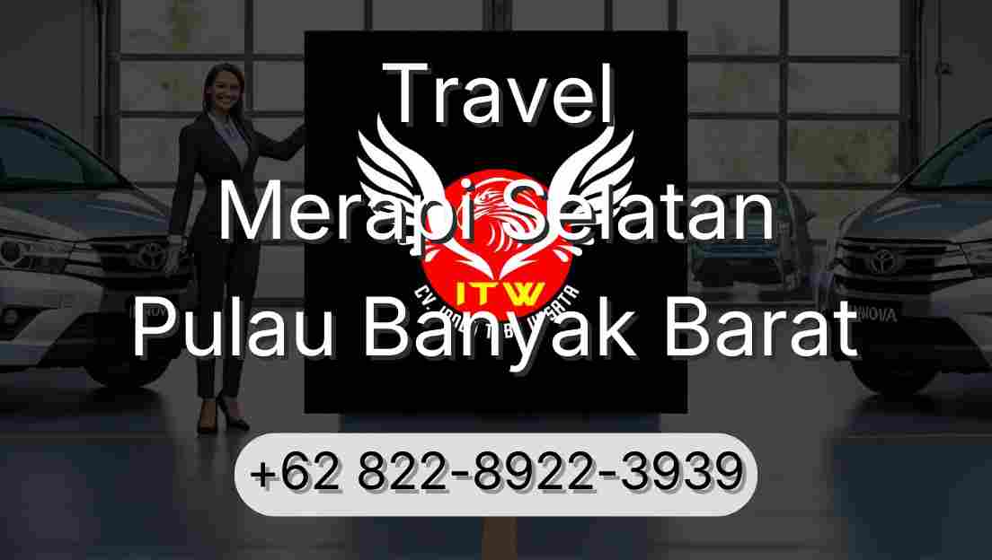 Travel Merapi Selatan Pulau Banyak Barat