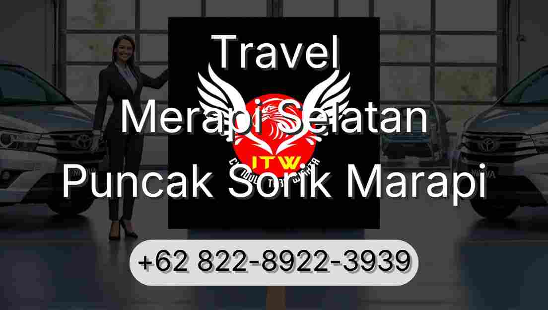 Travel Merapi Selatan Puncak Sorik Marapi