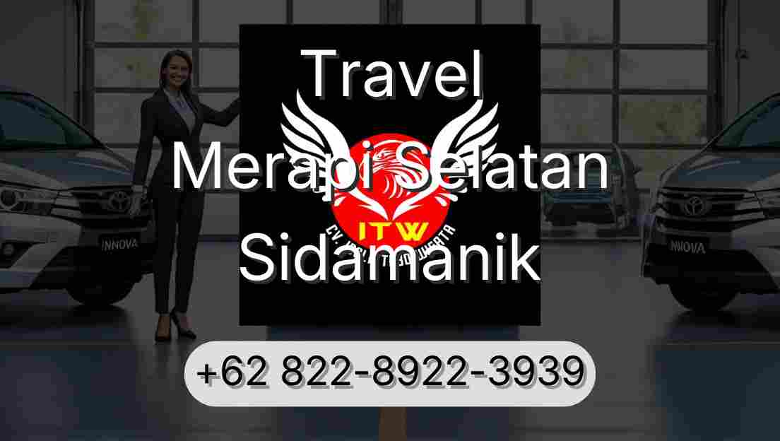 Travel Merapi Selatan Sidamanik