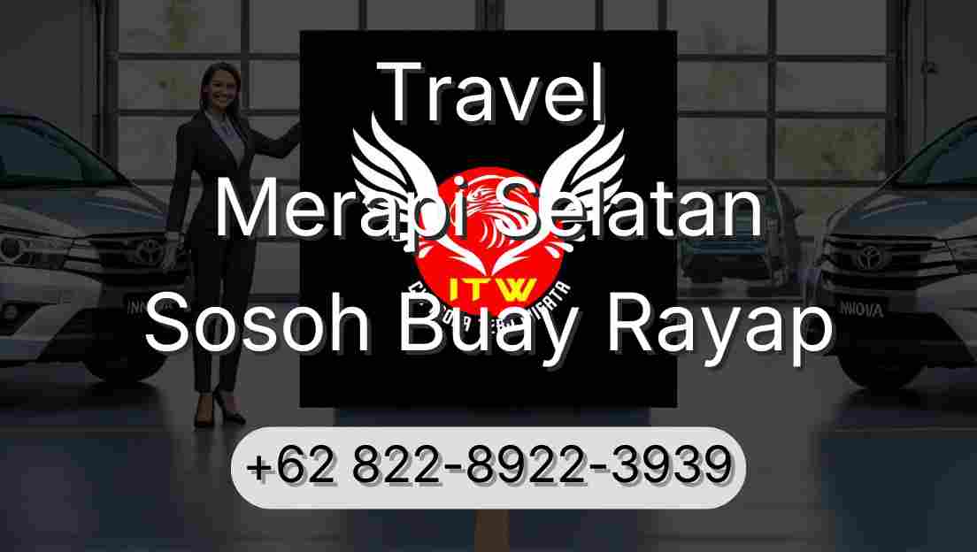 Travel Merapi Selatan Sosoh Buay Rayap