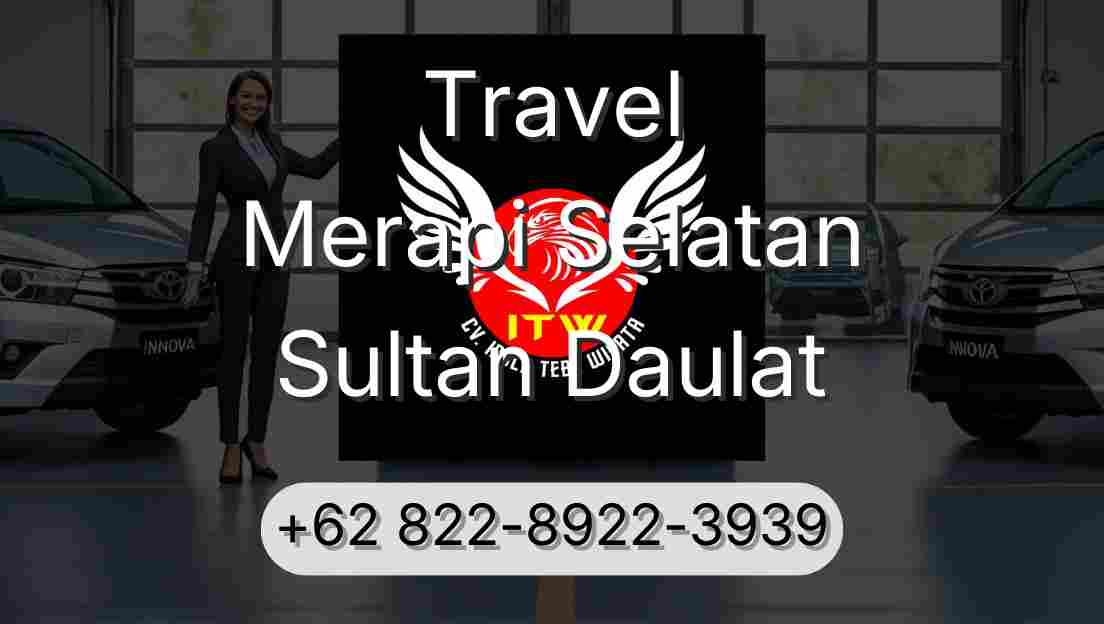 Travel Merapi Selatan Sultan Daulat
