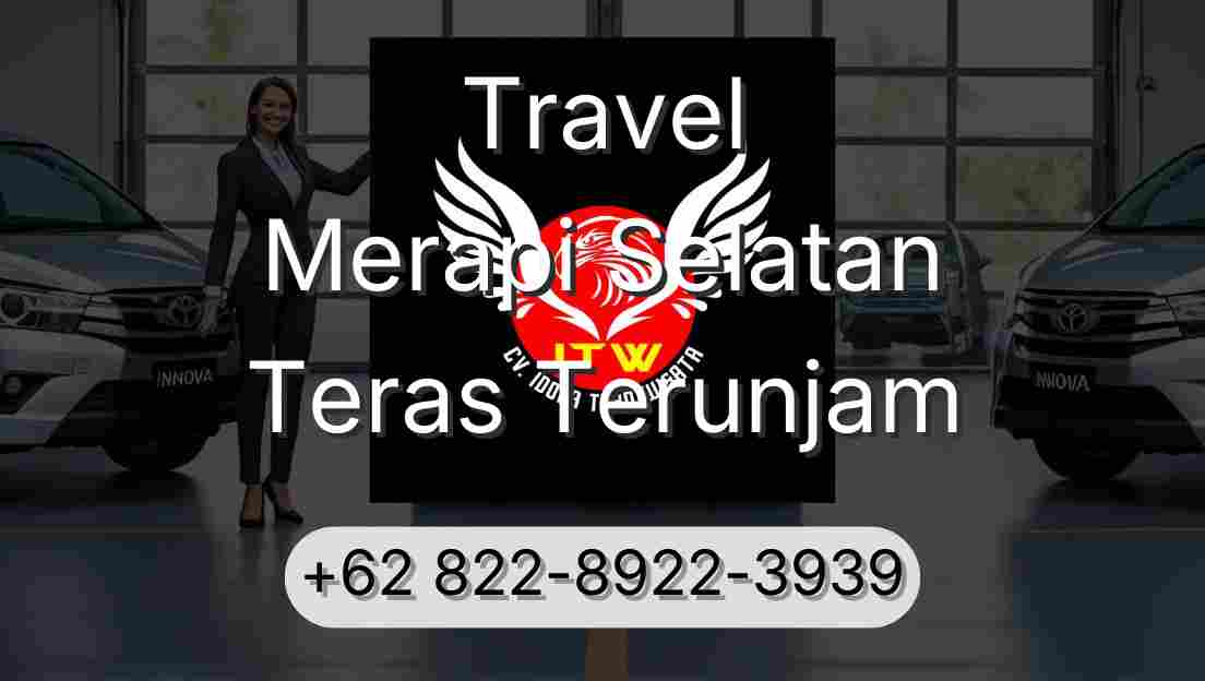Travel Merapi Selatan Teras Terunjam