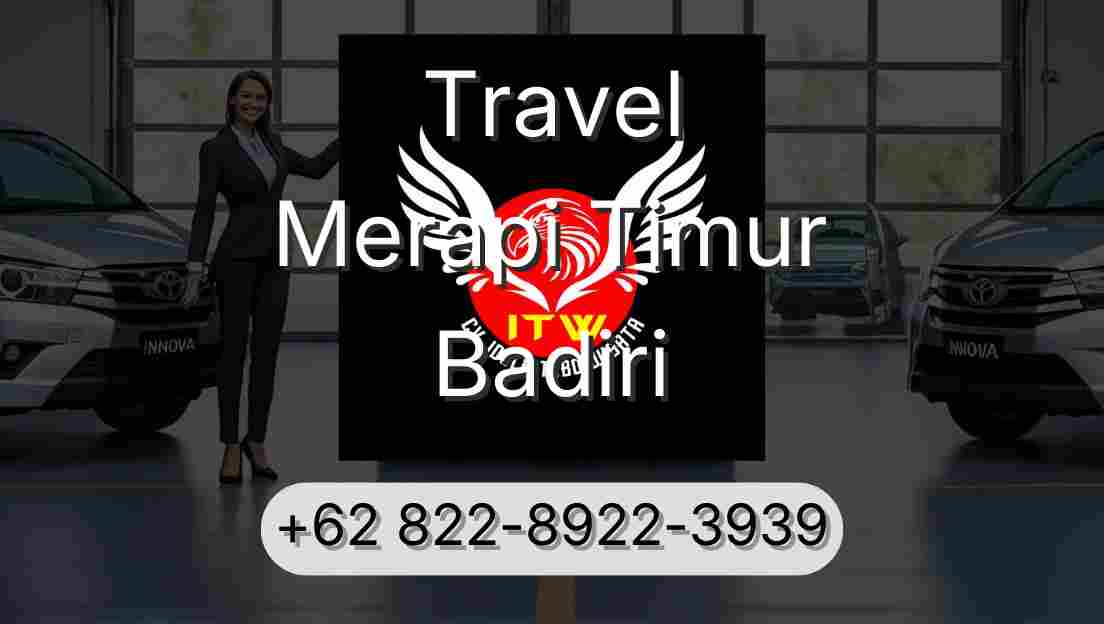 Travel Merapi Timur Badiri