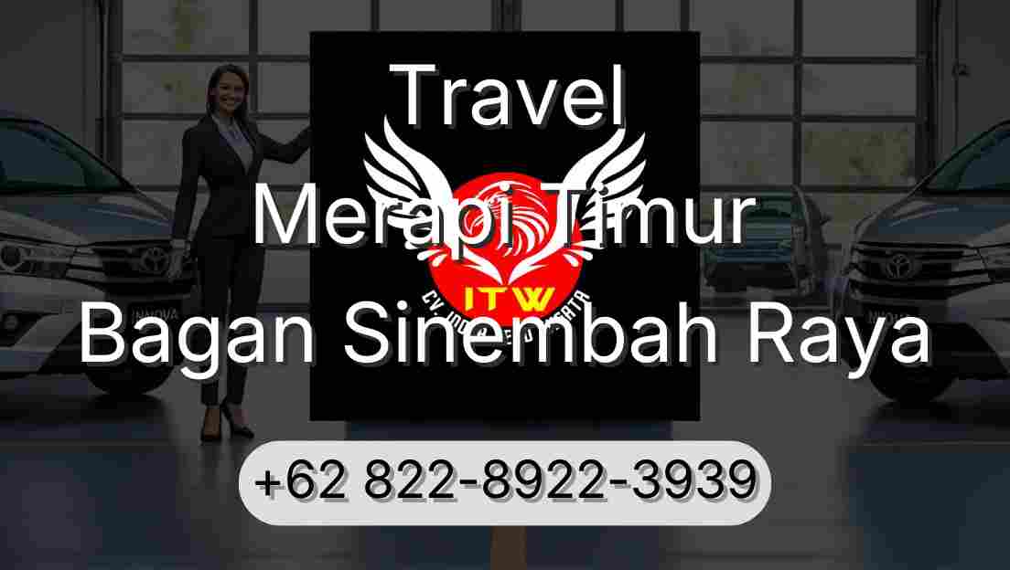 Travel Merapi Timur Bagan Sinembah Raya