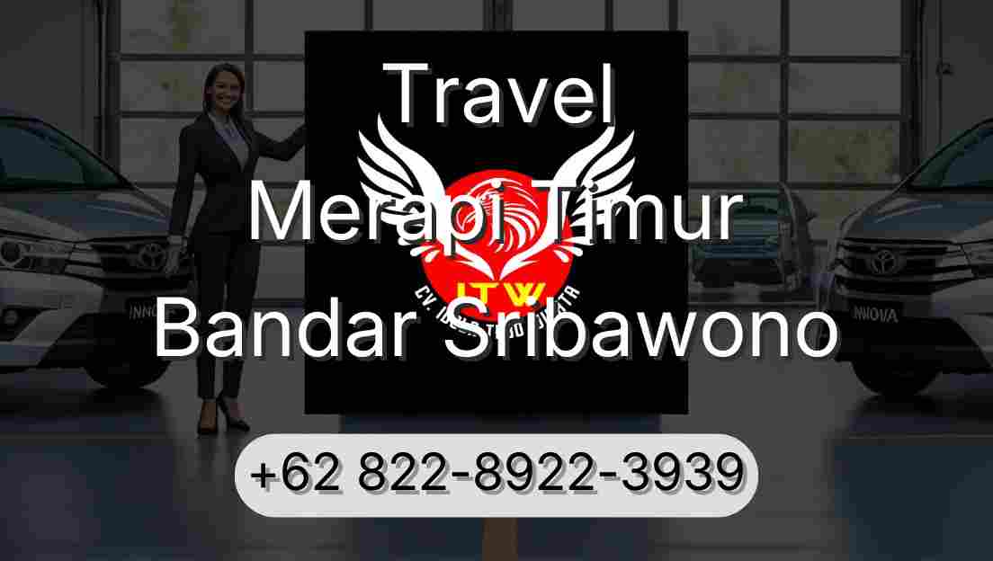 Travel Merapi Timur Bandar Sribawono