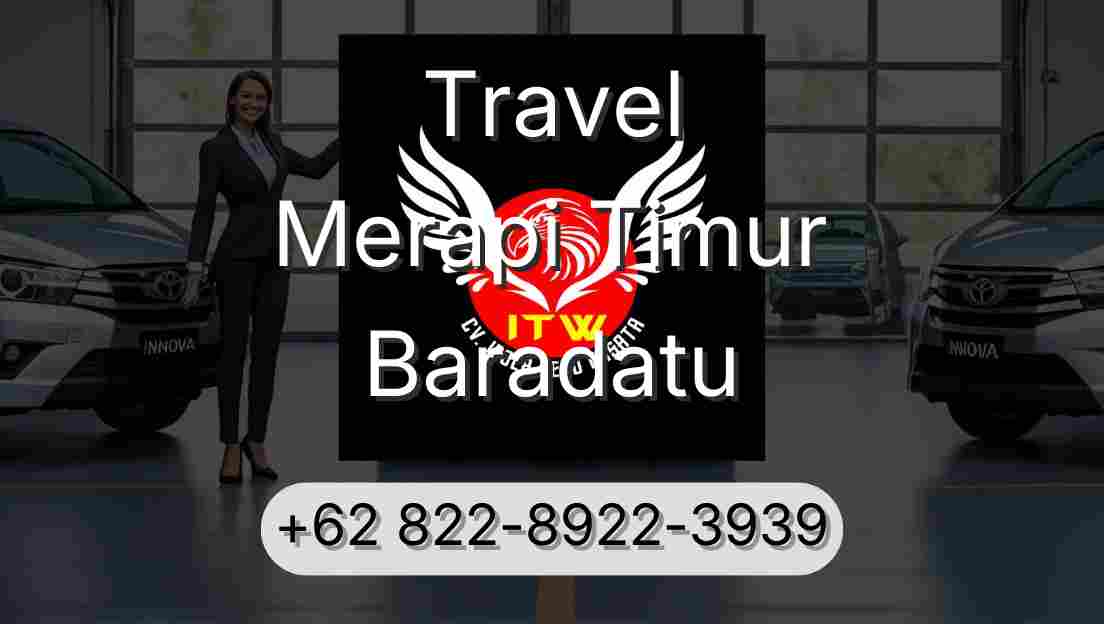 Travel Merapi Timur Baradatu