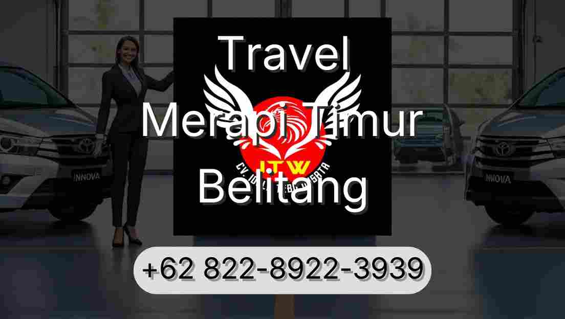 Travel Merapi Timur Belitang