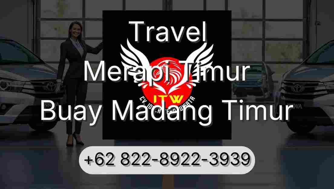 Travel Merapi Timur Buay Madang Timur