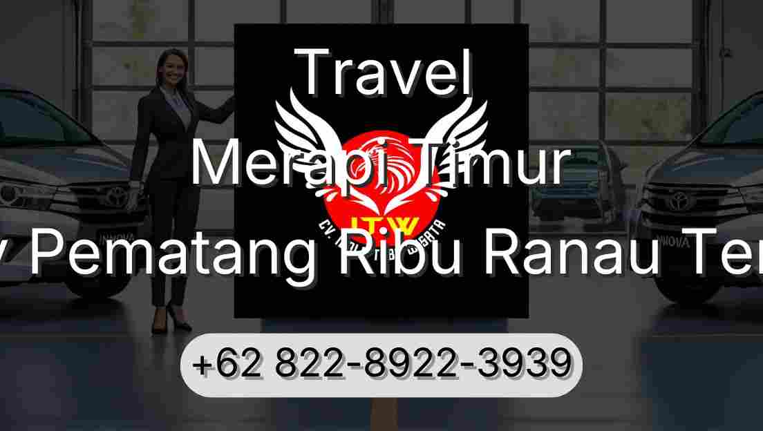 Travel Merapi Timur Buay Pematang Ribu Ranau Tengah