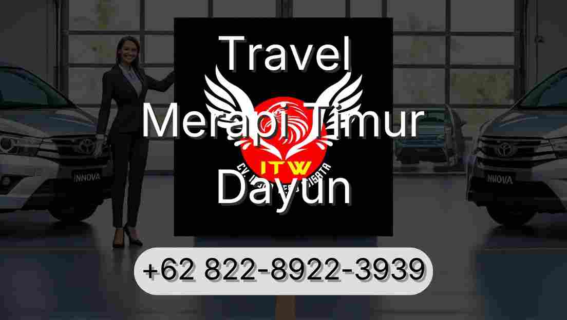 Travel Merapi Timur Dayun
