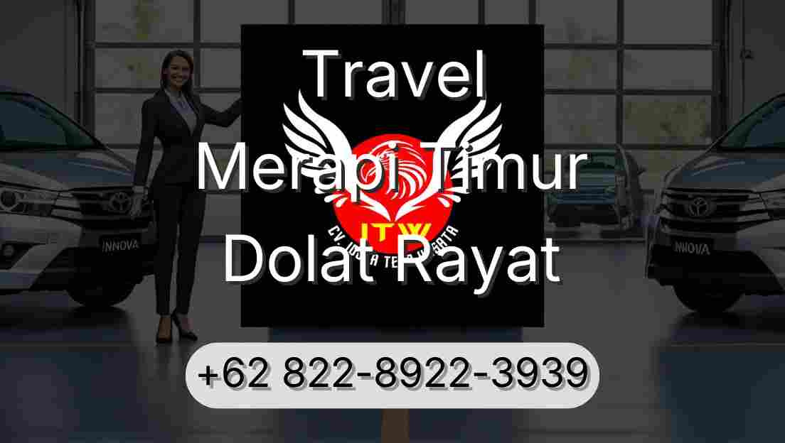 Travel Merapi Timur Dolat Rayat