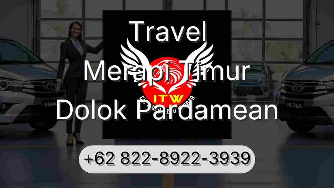 Travel Merapi Timur Dolok Pardamean