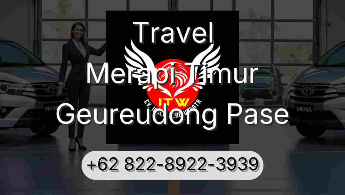 Travel Merapi Timur Geureudong Pase