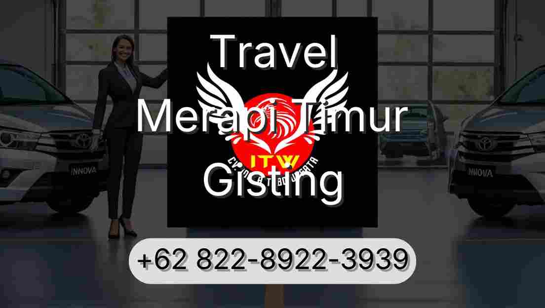 Travel Merapi Timur Gisting