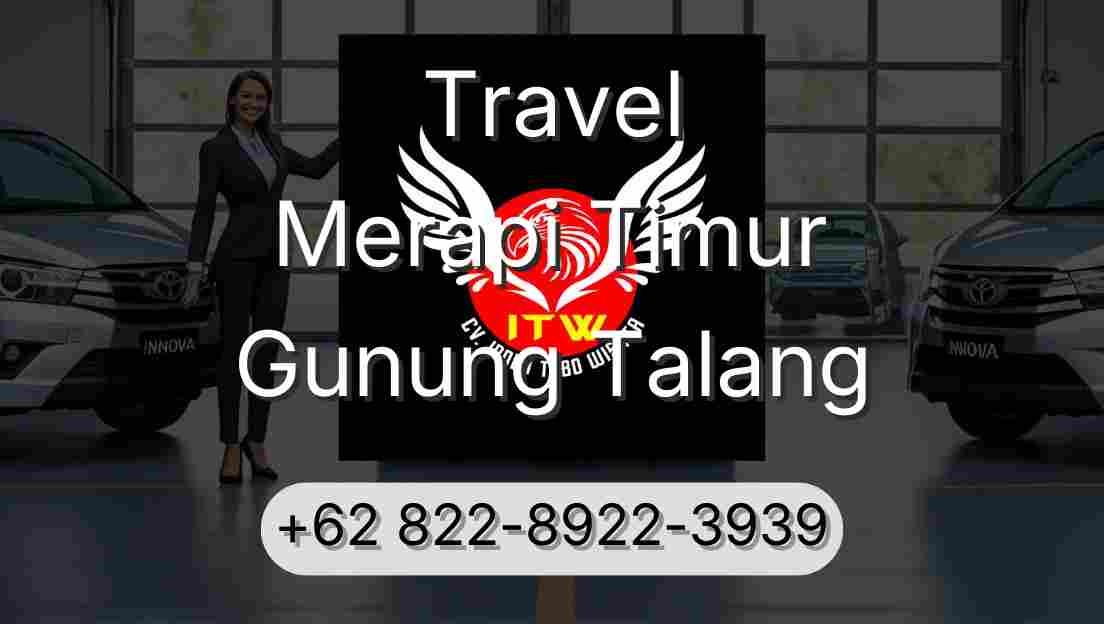 Travel Merapi Timur Gunung Talang