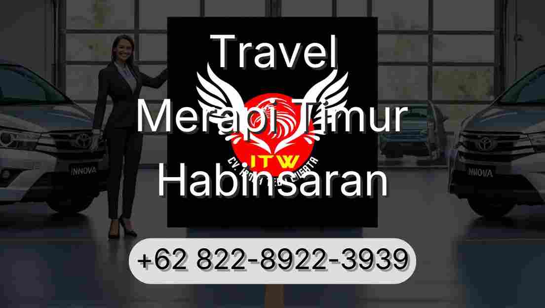 Travel Merapi Timur Habinsaran