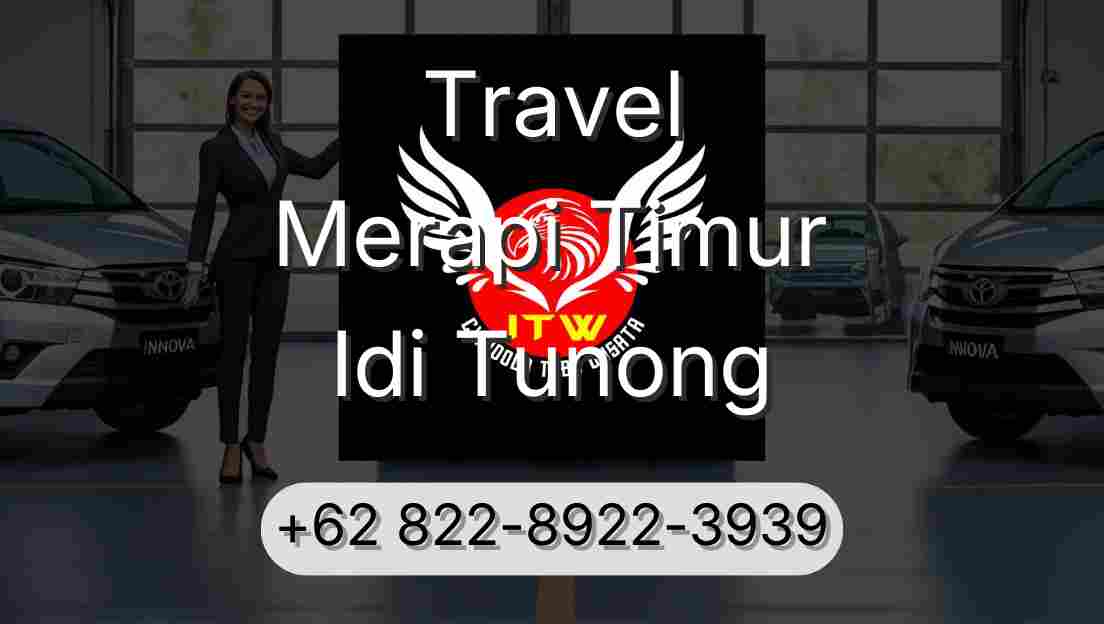Travel Merapi Timur Idi Tunong