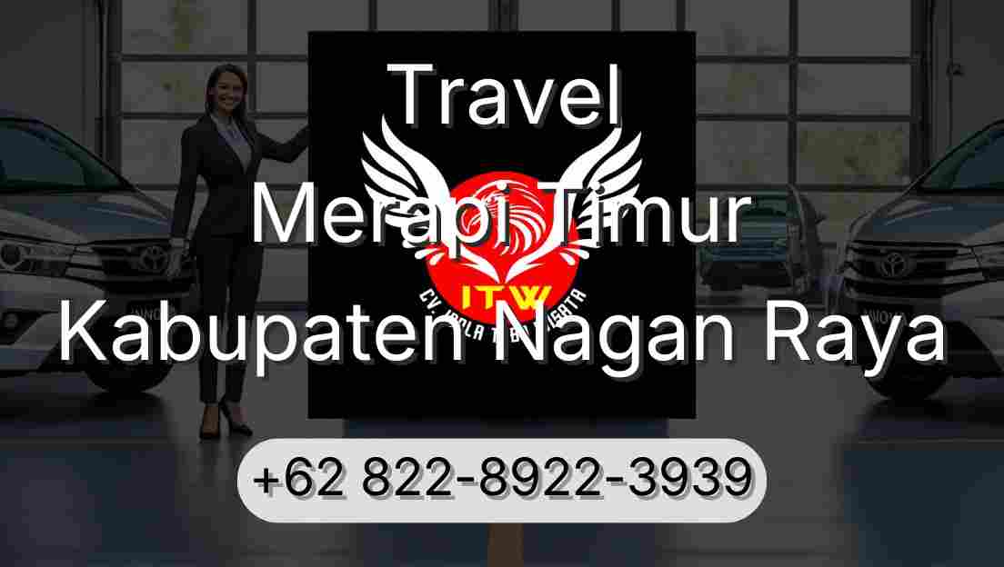 Travel Merapi Timur Kabupaten Nagan Raya