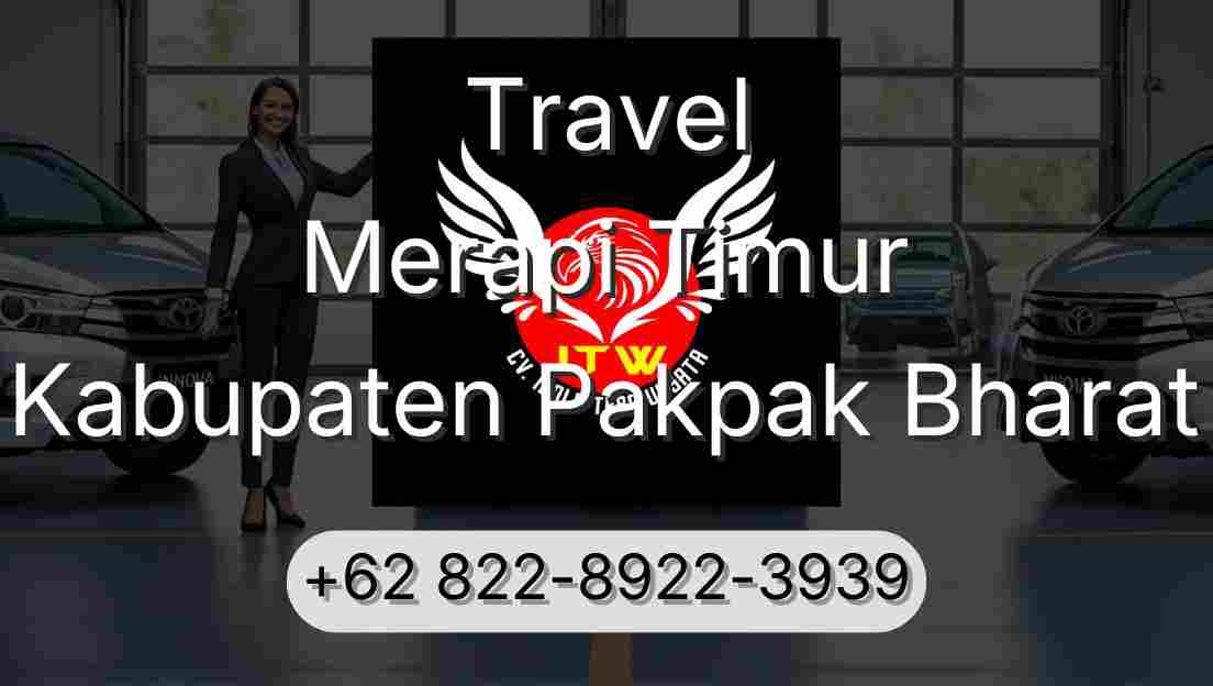 Travel Merapi Timur Kabupaten Pakpak Bharat