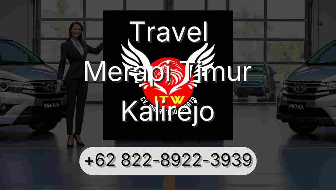 Travel Merapi Timur Kalirejo