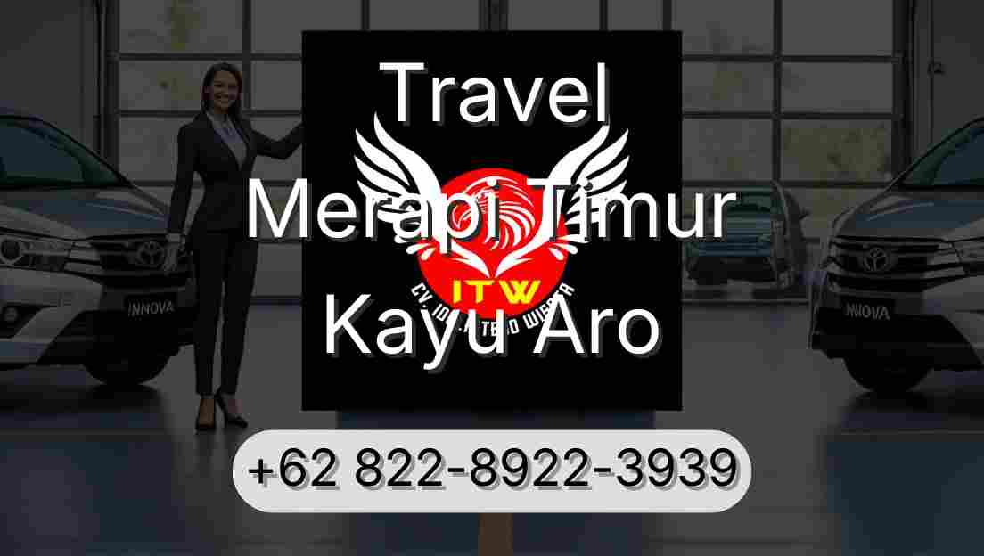 Travel Merapi Timur Kayu Aro