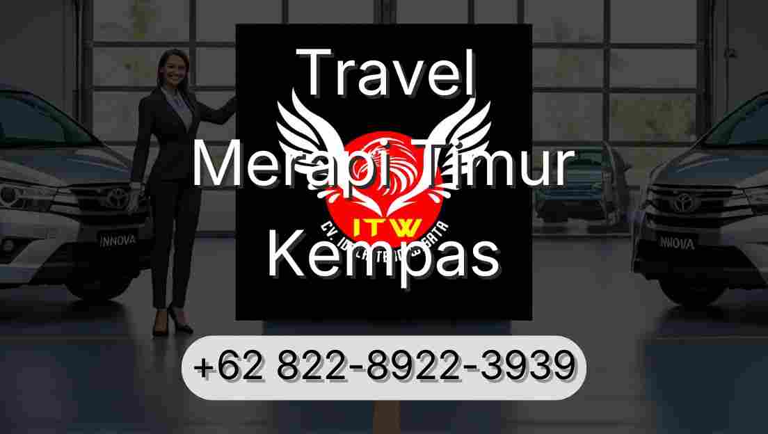 Travel Merapi Timur Kempas