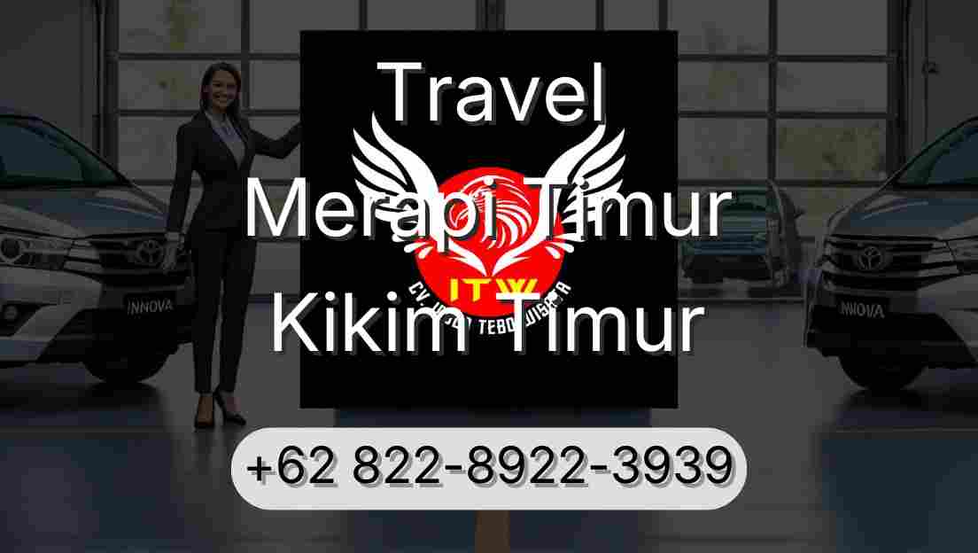 Travel Merapi Timur Kikim Timur