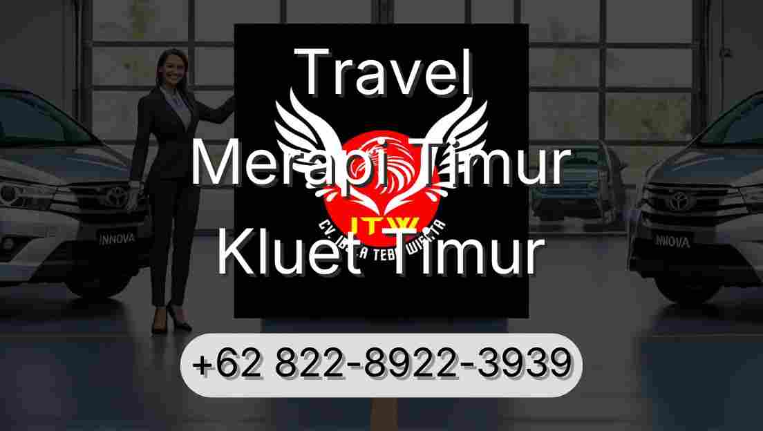 Travel Merapi Timur Kluet Timur