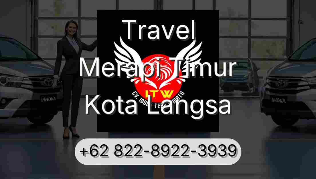Travel Merapi Timur Kota Langsa