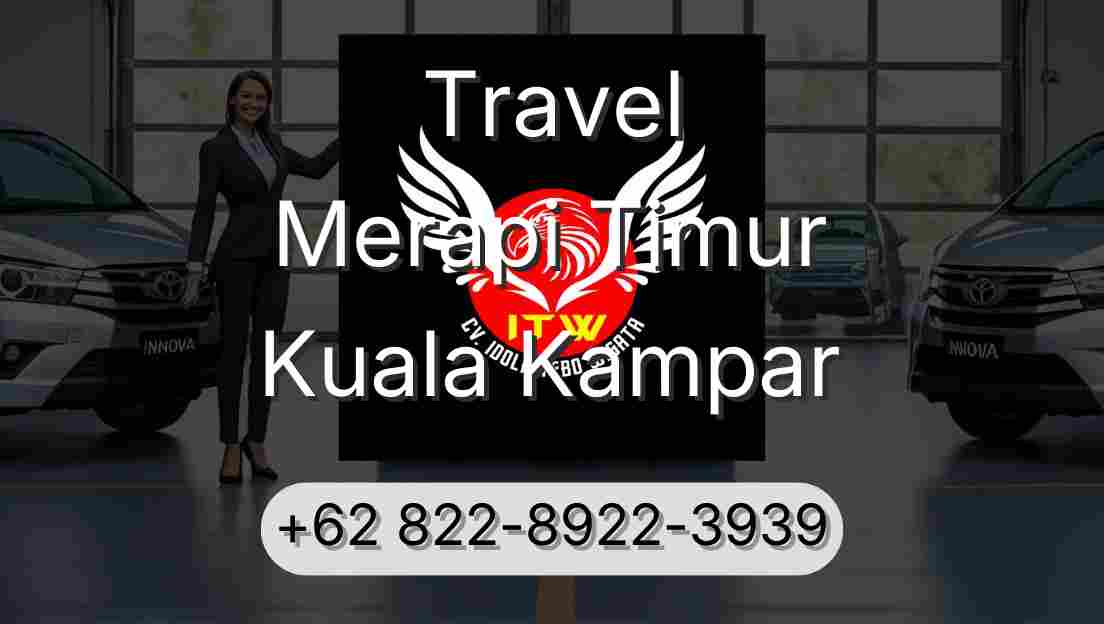Travel Merapi Timur Kuala Kampar