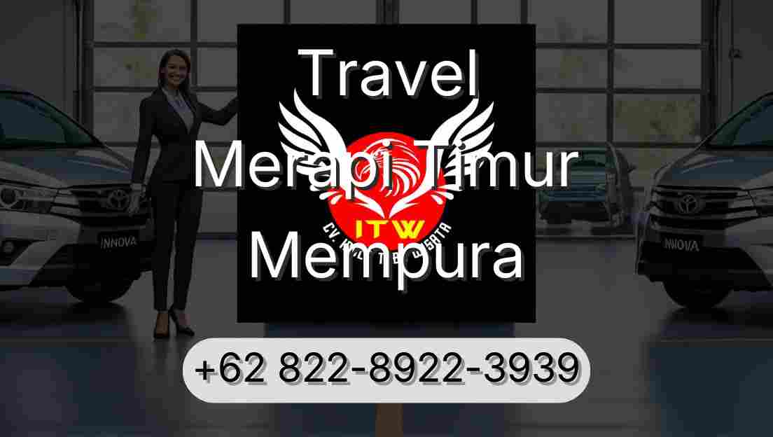 Travel Merapi Timur Mempura