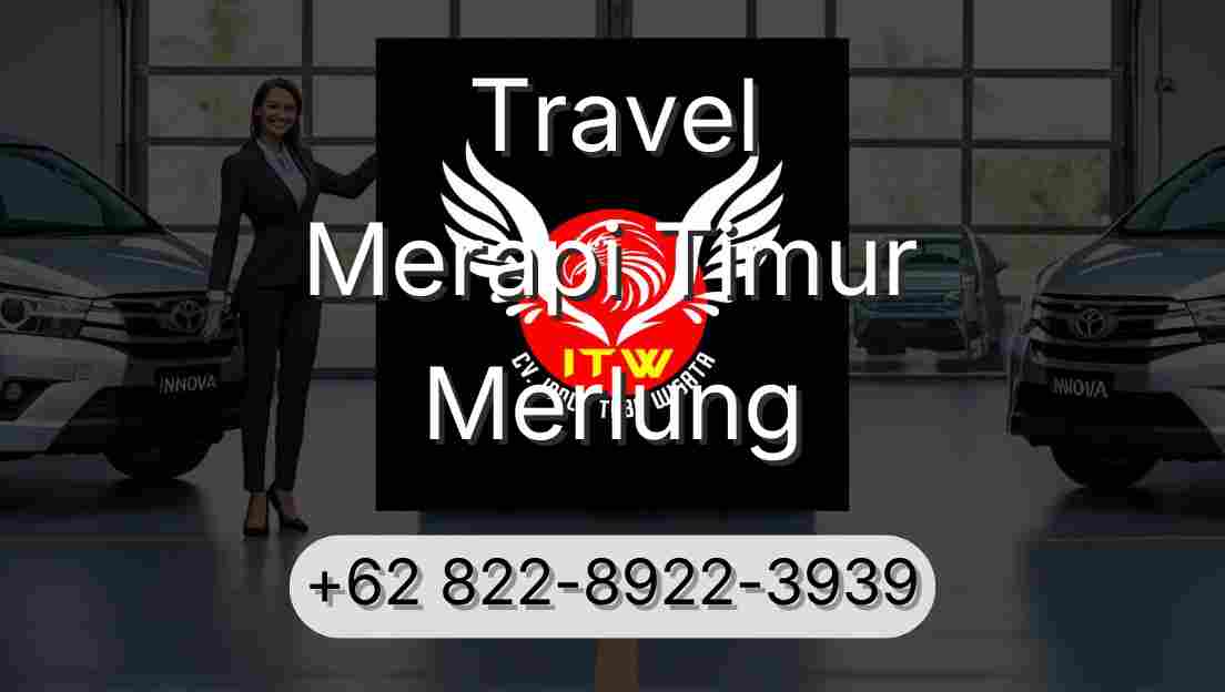 Travel Merapi Timur Merlung