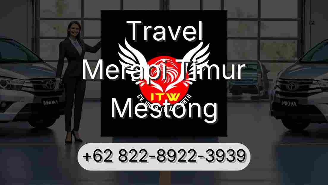 Travel Merapi Timur Mestong
