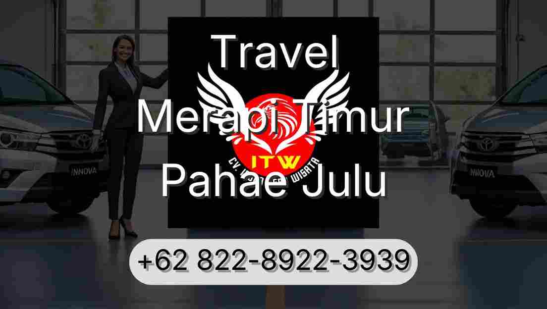Travel Merapi Timur Pahae Julu