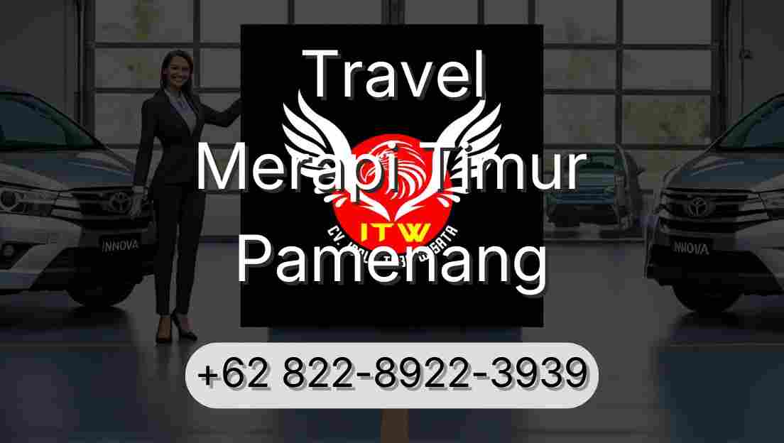 Travel Merapi Timur Pamenang