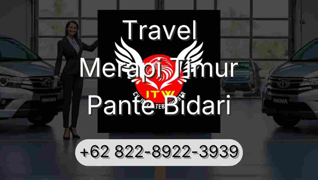 Travel Merapi Timur Pante Bidari
